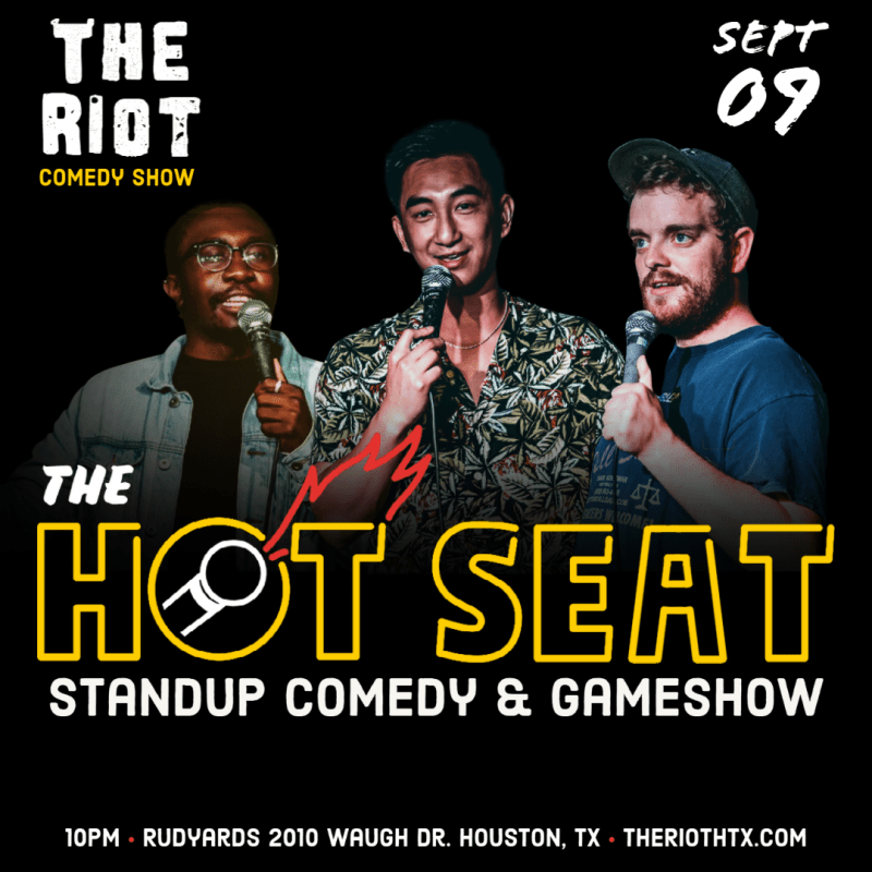 The Riot Standup Comedy Show presents "The Hot Seat" Game Show The